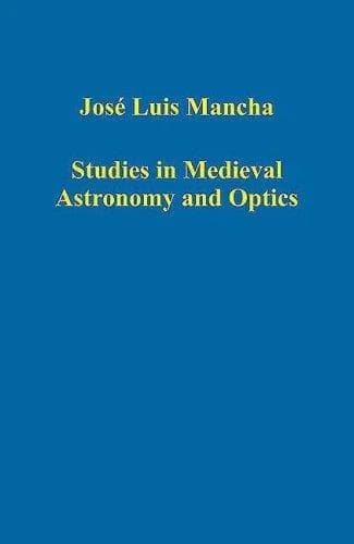 Cover of Studies in Medieval Astronomy and Optics