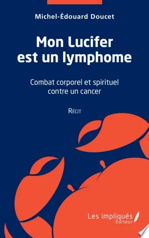 Cover of Mon Lucifer est un lymphome