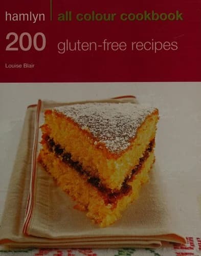 Cover of Hamlyn All Colour Cookbook 200 Gluten-Free Recipes Book