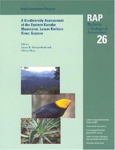 Cover of A Biodiversity Assessment of the Eastern Kanuku Mountains, Lower Kwitaro River, Guyana