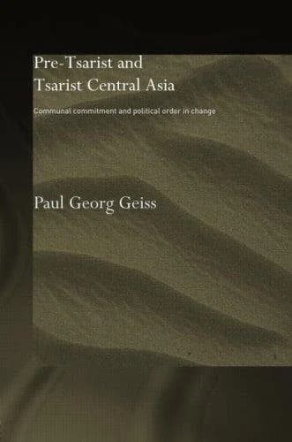 Cover of Pre-tsarist and Tsarist Central Asia