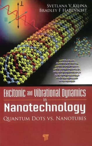 Cover of Excitonic and Vibrational Dynamics in Nanotechnology