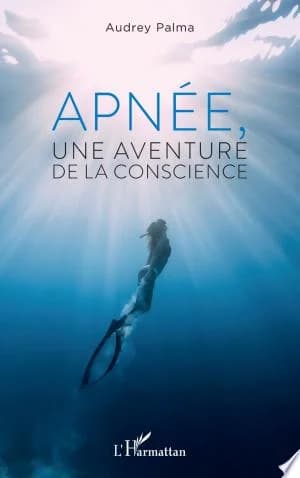 Cover of Apnée, une aventure de la conscience