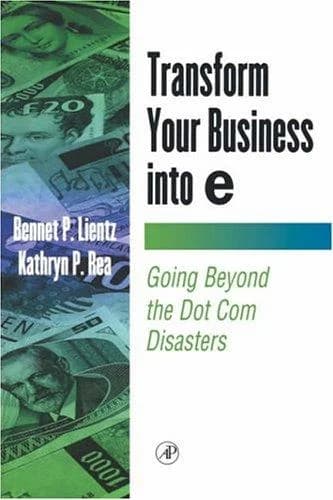 Cover of Transform Your Business into E