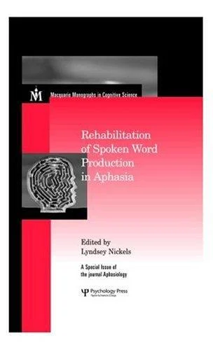 Cover of Rehabilitation of Spoken Word Production in Aphasia