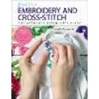 Cover of First Time Embroidery and Cross-Stitch Volume 10