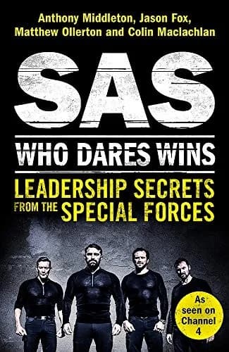 Cover of SAS: Who Dares Wins: Leadership Secrets from the Special Forces