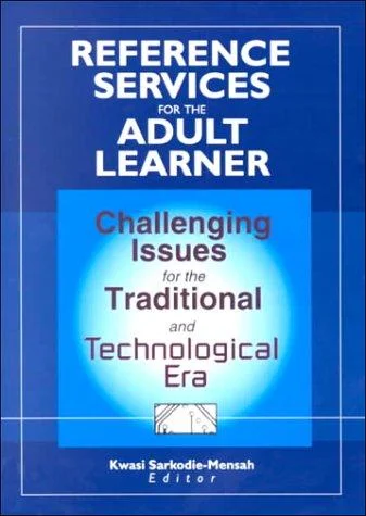 Cover of Reference Services for the Adult Learner