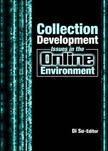 Cover of Collection Development Issues in the Online Environment