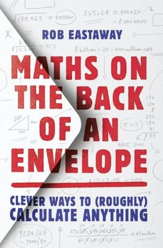 Cover of Maths on the Back of an Envelope by Rob Eastaway - Non Fiction - Paperback