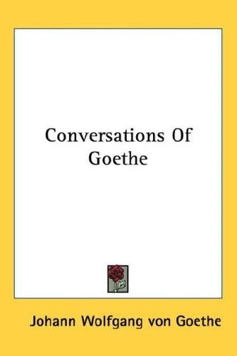 Cover of Conversations Of Goethe