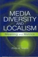 Cover of Media Diversity and Localism