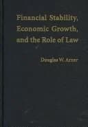 Cover of Financial Stability, Economic Growth, and the Role of Law