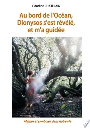 Cover of Au bord de lOcan Dionysos sest rvl et ma guide Mythes et symboles dans notre vie