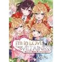 Cover of I'm in Love with the Villainess: She's so Cheeky for a Commoner (Light Novel) Vol. 3