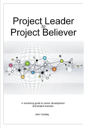 Cover of Project Leader to Project Believer