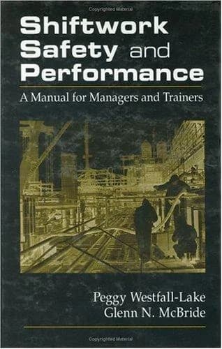 Cover of Shiftwork Safety and Performance
