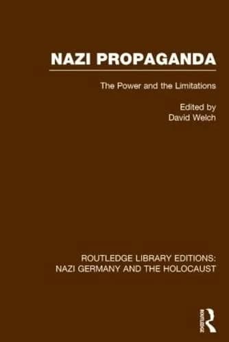 Cover of Nazi Propaganda (RLE Nazi Germany & Holocaust)