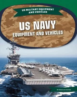 Cover of US Navy Equipment and Vehicles