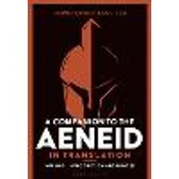 Cover of A Companion to the Aeneid in Translation: Volume 1