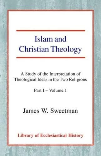 Cover of Islam and Christian Theology