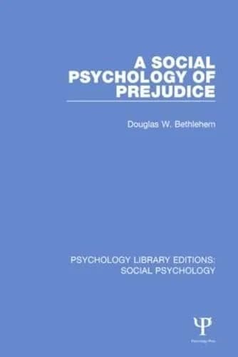 Cover of A Social Psychology of Prejudice