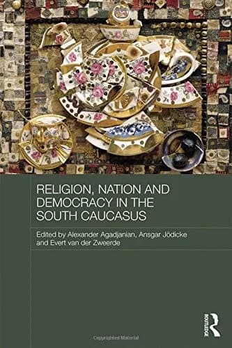 Cover of Religion, Nation and Democracy in the South Caucasus