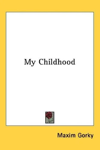 Cover of My Childhood