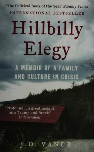 Cover of HILLBILLY ELEGY: A Memoir of a Family and Culture in Crisis by J. D. Vance