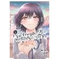Cover of I Made Friends with the Second Prettiest Girl in My Class, Vol. 3
