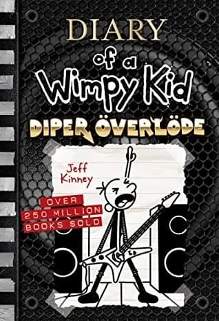 Cover of Diary Of A Wimpy Kid: Diper Överlöde by Jeff Kinney - Fiction - Hardback