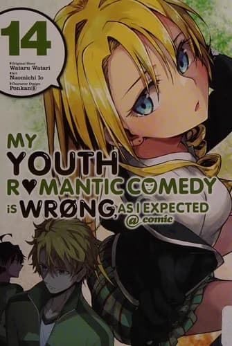 Cover of My Youth Romantic Comedy Is Wrong, As I Expected @ comic Manga Volume 14