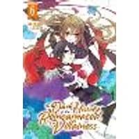 Cover of The Dark History of the Reincarnated Villainess, Vol. 6