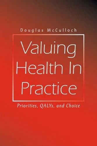 Cover of Valuing Health In Practice