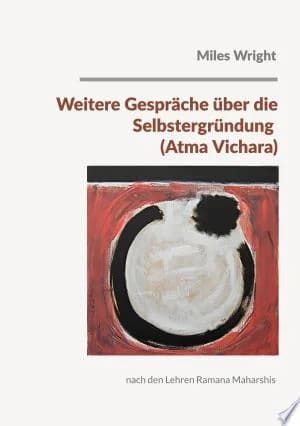 Cover of Weitere Gesprche ber die Selbstergrndung Atma Vichara nach den Lehren Ramana Maharshis