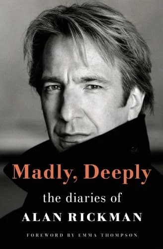 Cover of Madly, Deeply: The Alan Rickman Diaries Hardcover
