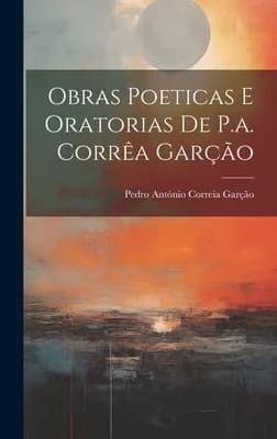 Cover of Obras Poeticas E Oratorias De P.a. Corrêa Garção