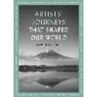 Cover of Artists' Journeys That Shaped Our World Volume 2