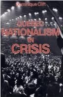 Cover of Quebec Nationalism in Crisis