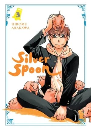 Cover of Silver Spoon Volume 3