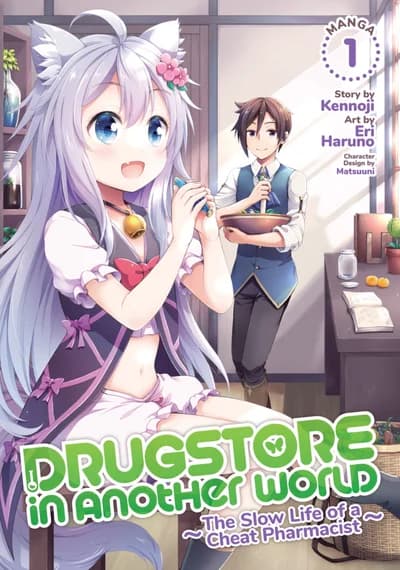 Cover of Drugstore in Another World: The Slow Life of a Cheat Pharmacist (Manga) Vol. 13