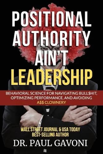 Cover of Positional Authority Ain't Leadership