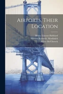 Cover of Airports, Their Location
