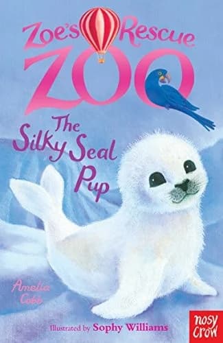 Zoe's Rescue Zoo: The Silky Seal Pup by Amelia Cobb - Ages 3–7 - Paperback