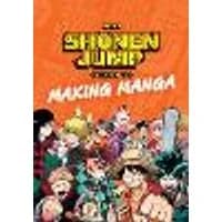 Cover of The Shonen Jump Guide to Making Manga