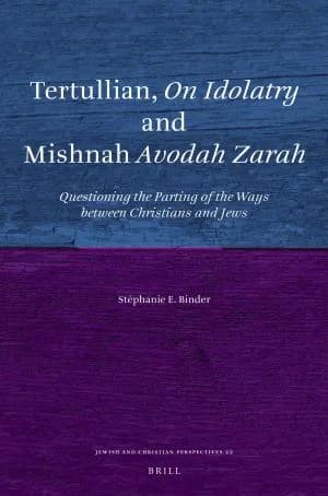 Cover of Tertullian, On Idolatry and Mishnah Avodah Zarah