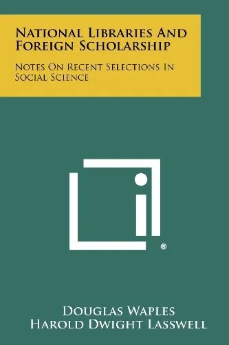 Cover of National Libraries and Foreign Scholarship