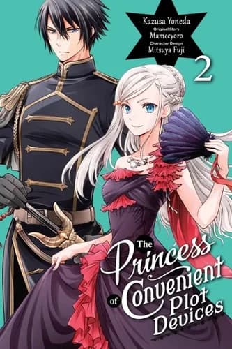 Cover of The Princess of Convenient Plot Devices Volume 2