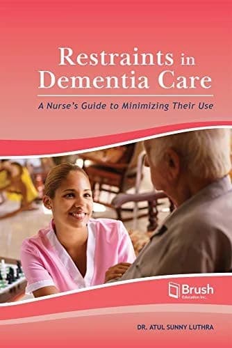 Cover of Restraints in Dementia Care