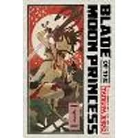 Cover of Blade of the Moon Princess, Vol. 1 Volume 1